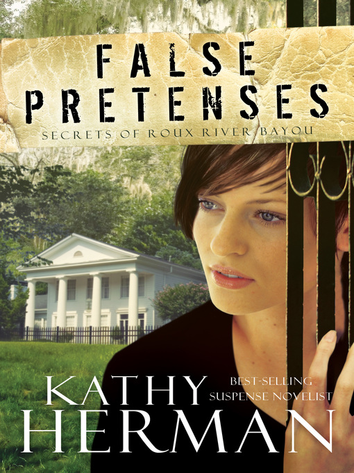 Title details for False Pretenses by Kathy Herman - Available